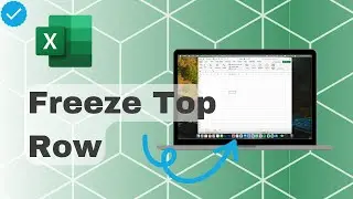 How To Freeze Top Row In Excel?