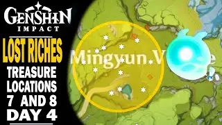 GENSHIN IMPACT - LOST RICHES TREASURE LOCATION AREAS 7 AND 8 - GET YOUR IRON COINS EASY!!