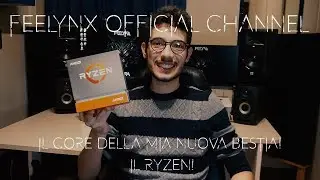 IL CORE DELLA MIA NUOVA BESTIA! Ryzen 9 3900x!