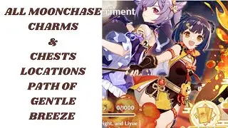 All Moonlight Chests & Charms Locations| Path of Gentle Breeze| Genshin Impact Guide