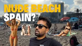 Nude beach of Spain Barcelona Beach? 🇪🇸 | Vlog 174 | Spain Vlog Hindi