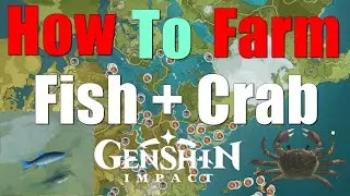 The Best Locations To Farm Fish And Crab In Genshin Impact