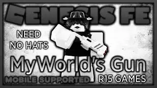 ROBLOX MYWORLD'S GUN SCRIPT | NEED NO HATS | PREDICTION FLING | MOBILE SUPPORTED | R15 GAMES |