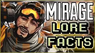 Mirage Lore || Apex Universe
