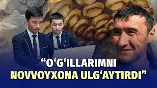 Ikki farzandi prezident maktabida o‘qiyotgan novvoy