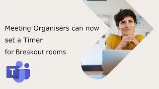 How to Set a Timer inside a Teams Breakout Room