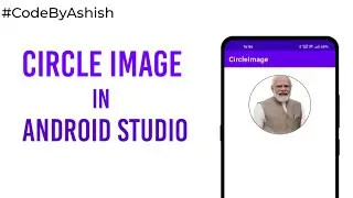Circle ImageView in Android Studio | How To Use Circle Shape Images | 