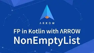 NonEmptyList - FP in Kotlin with Arrow
