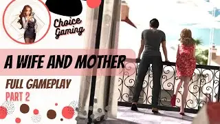 a wife and mother full gameplay part 2