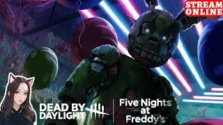 FNAF В DEAD BY DAYLIGHT | ИГРАЕМ ЗА СПРИНГТРАПА | СМОТРИМ ПТБ НОВОЙ ГЛАВЫ | СТРИМ /ᐠ - ˕ -マ