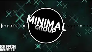 ⚫TECHNO⚫ BREECH - Move With Me [ORIGINAL MIX]