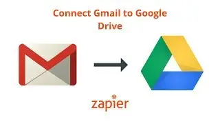 Updated: Connect Gmail to Google Drive - Create an Automatic Integration to Upload Attachments