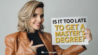 Is it too late to get a Master’s Degree? | Is it too late to get your Education?