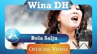 Wina DH - Bola Salju (Official Video Clip)