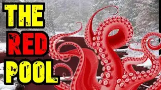 SCP-354 The Red Pool - The Blood Pond and its Interdimensional Horrors (SCP Foundation Readings)