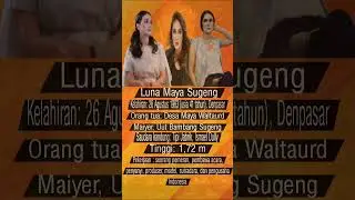 Luna Maya : Biodata Lengkap !! 