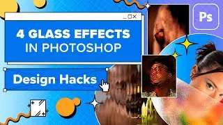 4 Trendy Glass Effects | Adobe Photoshop Tutorial