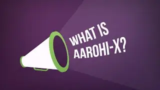 What is Aarohi X - #AarohiLife
