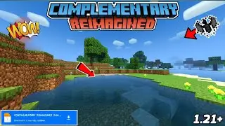 Complementary Reimagined Shader Minecraft Pe 1.21+ | Shader For Mcpe 1.21 - [ No Lag 🔥 ]