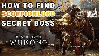 How to Find The Scorpionlord Secret Boss | Unlock Jade-Stained Gourd ► Black Myth: Wukong