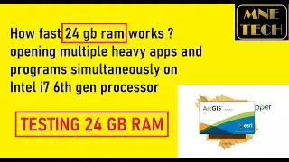 Testing 24 GB Ram how fast 24 gb ram works opening multiple heavy apps and programs simultaneously