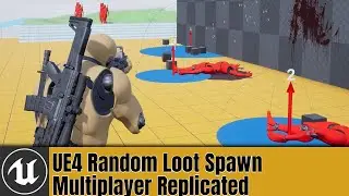 UE4 Random Loot Spawn Multiplayer Replicated