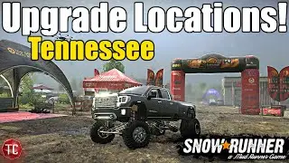 SnowRunner: ALL SEASON 7 UPGRADE LOCATIONS In TENNESSEE! (And BONUS RACE!!)