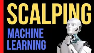 Scalping Trading Strategy using Machine Learning