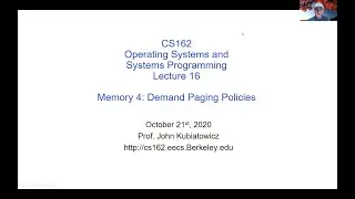 CS162 Lecture 16: Memory 4: Demand Paging Policies