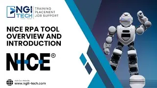 # 1.1 NGIT-TECH-RPA NICE TOOL INFORMATION & OVERVIEW