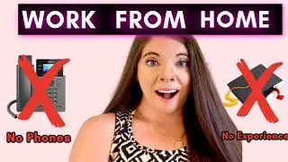Work From Home Jobs No Experience 2022