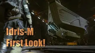 Star Citizen - Idris M - In-game - First Look!