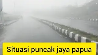 SITUASI PUNCAK JAYA PAPUA SAAT INI