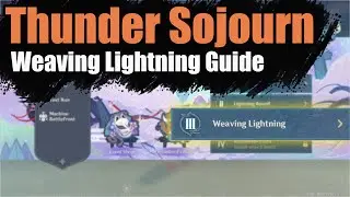 Weaving Lightning Guide : Thunder Sojourn Event - [Genshin Impact 2.0]