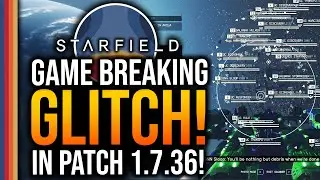 GAME BREAKING GLITCH in Starfield on PATCH 1.7.36!