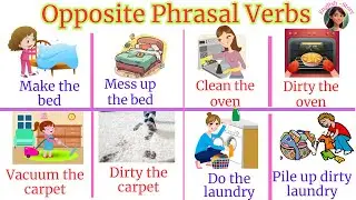 Opposite Phrasal Verbs for Everyday Household Chores |Daily use English sentences|English Vocabulary
