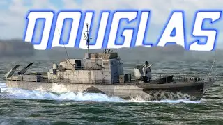КОРОТКО И ЯСНО О USS DOUGLAS В WAR THUNDER