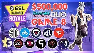 $500,000 🥊ESL Katowice Duo🥊 Game 8 Viewing Party (Fortnite)