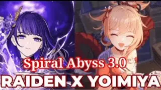 3.0 Spiral Abyss Fastrun Before 3.1 update drops C0Raiden x C0Yoimiya #genshinimpact #genshin