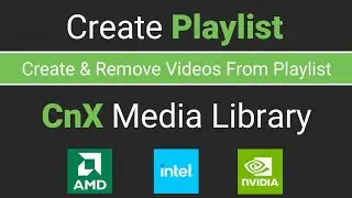 Top 2021 Media Player for Create & Manage Playlist | 4K UHD Video player | #cnxplayer