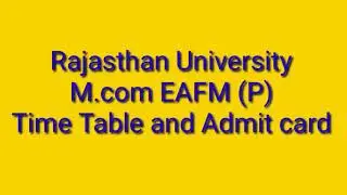 Mcom Previous Exam 2021 | Admit Card of EAFM | Time Table