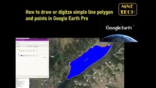 How to draw or digitize simple line polygon and points in Google Earth Pro 