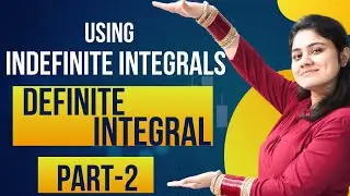 Definite Integral Using Indefinite Integral|Integration|BBA|BCA|B.COM|B.TECH|Dream Maths