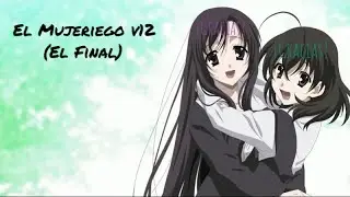 El Mujeriego v12 (School Days ON CRACK! #12) (Con Jailden Wold)