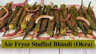 Air Fryer Stuffed Bhindi | Stuffed Okra in Air Fryer | Show Me The Curry