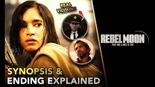 Rebel Moon: Part 1 Ending Explained | Recap & Hidden Details | Zack Snyder | Netflix
