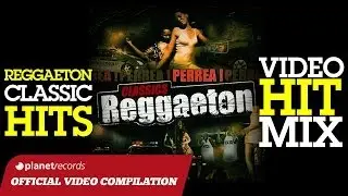 REGGAETON MIX - CLASSIC HITS ► VIDEO HIT MIX COMPILATION ► DADDY YANKEE, DON OMAR, PITBULL, LIL'JON