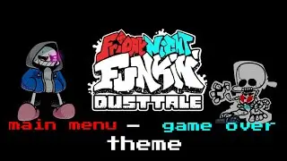 Friday night funkin' dusttale mod ost - game over