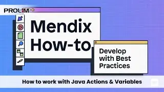 How to work with Java Actions & Variables- PROLIM Technologies