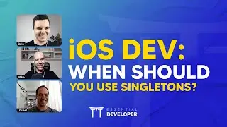iOS DEV: When should you use Singletons? | ED Clips